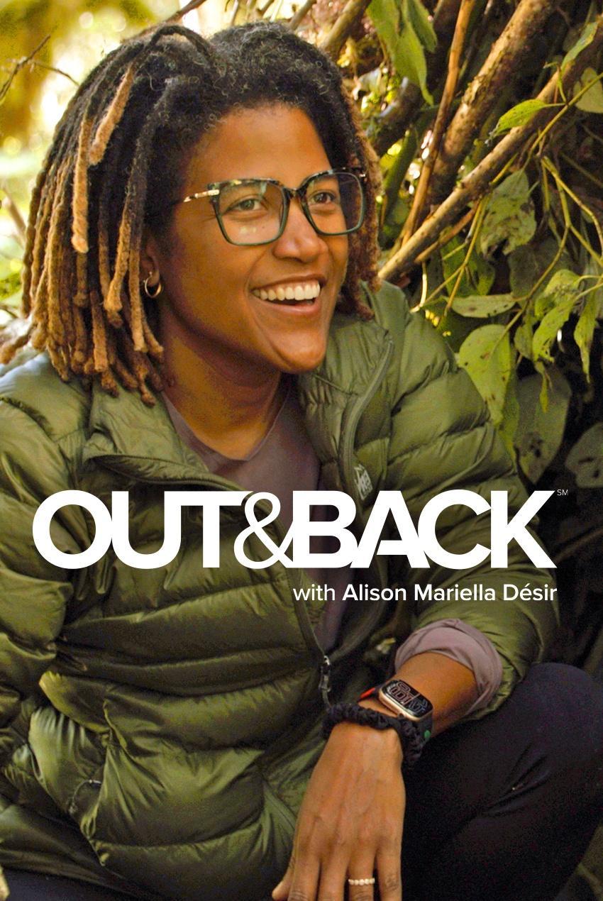 Out & Back with Alison Mariella Désir